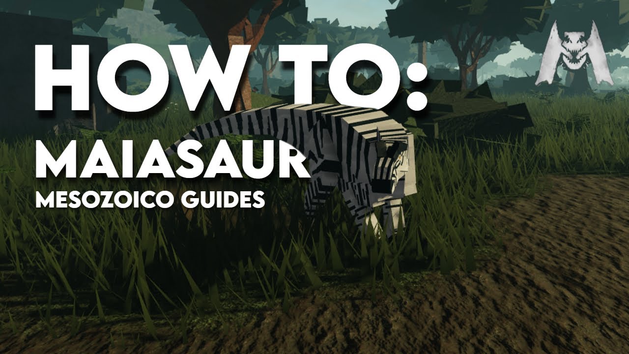 How To Play: Maiasaura | Mesozoico Roblox Guides