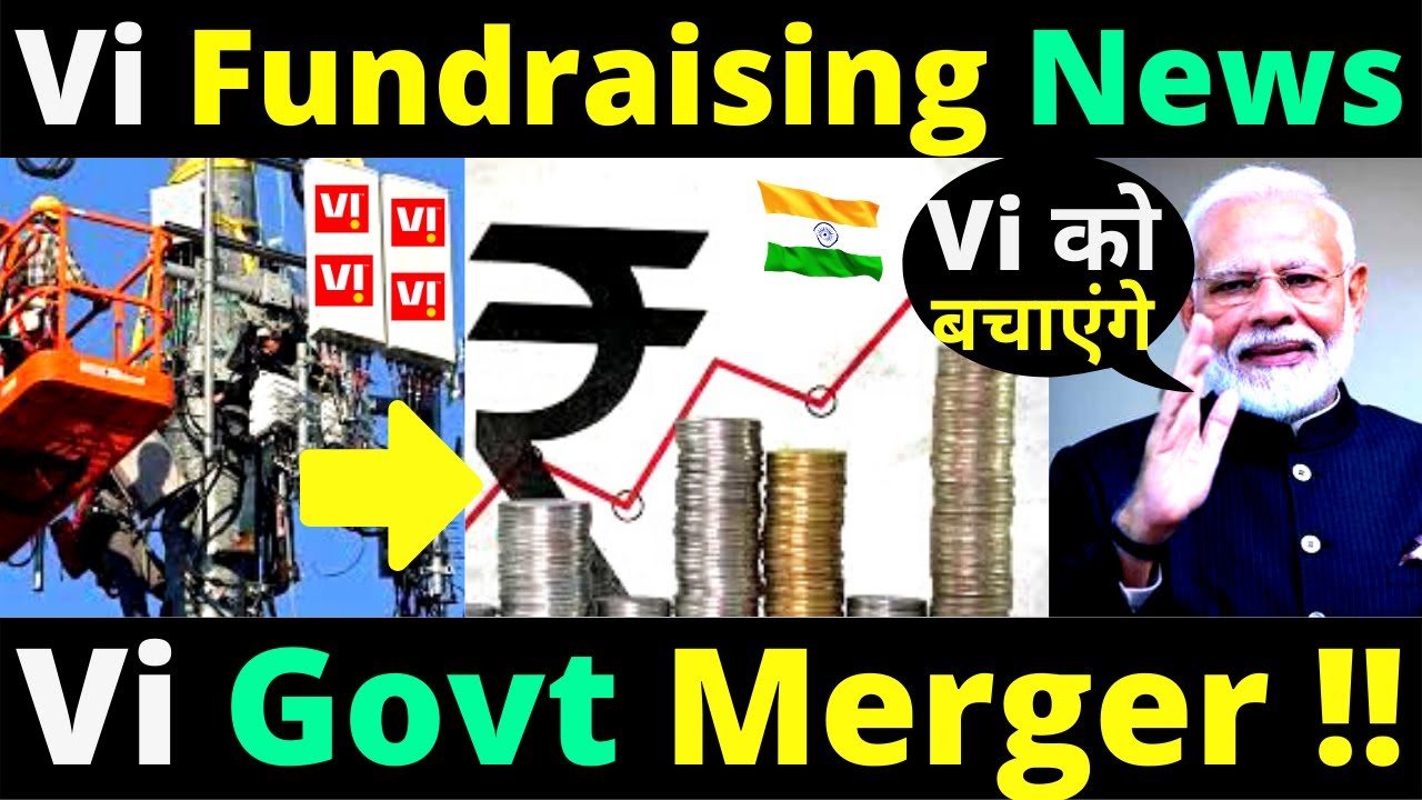 Vi Govt Merger Big Update | Vi 4G Network Expansion in India 2022 | Vi Fundraising Big Update