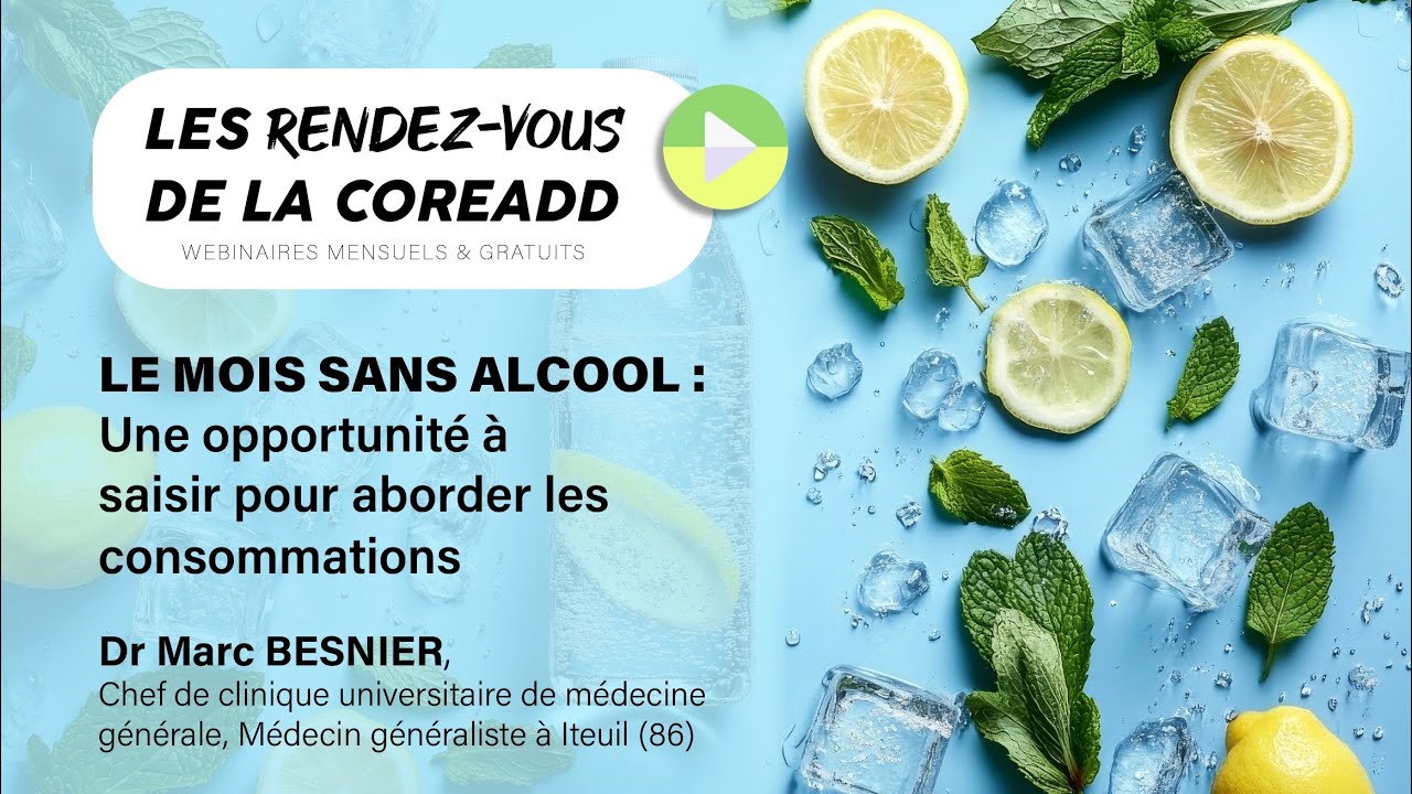 Le Mois sans alcool : une opportunité pour aborder les consommations | Les Rendez-vous de la Coreadd