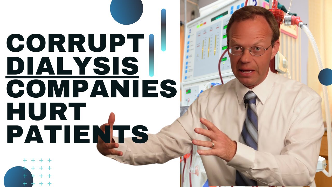 Corrupt Dialysis Industry Exposed... 