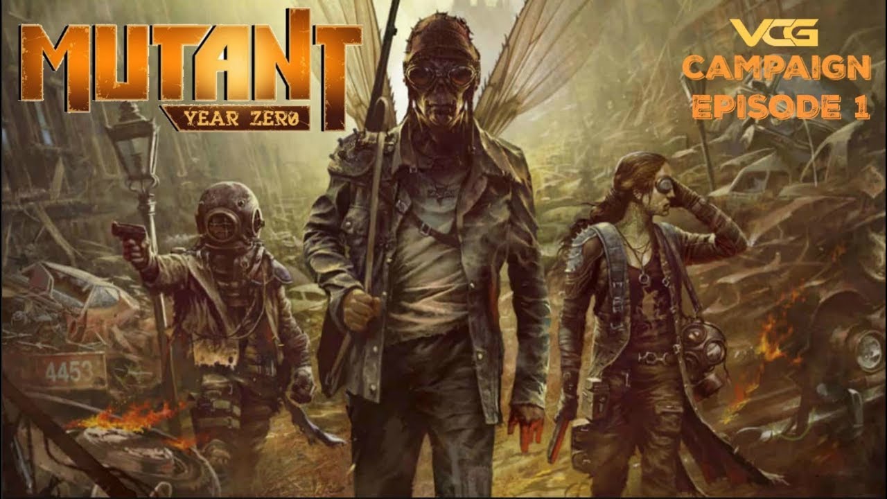 Mutant: Year Zero RPG campaign Episode 1
