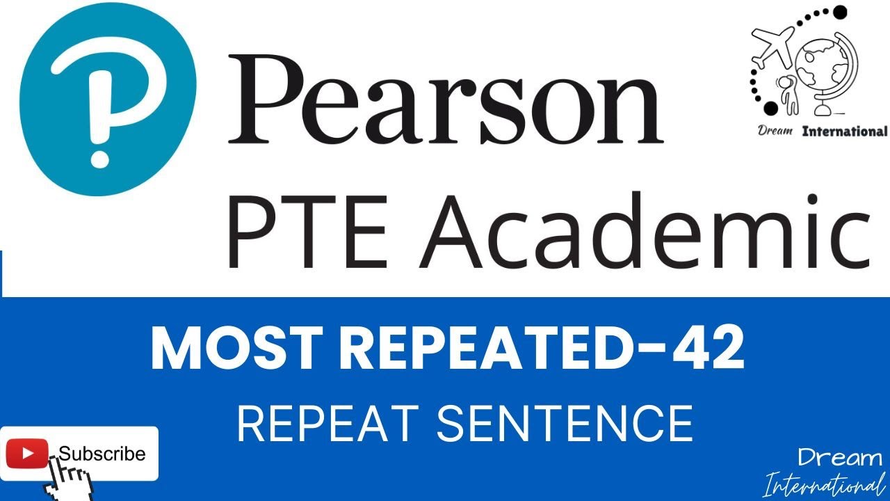 PTE|| Repeat Sentence || Most Repeated-42|| Dream International