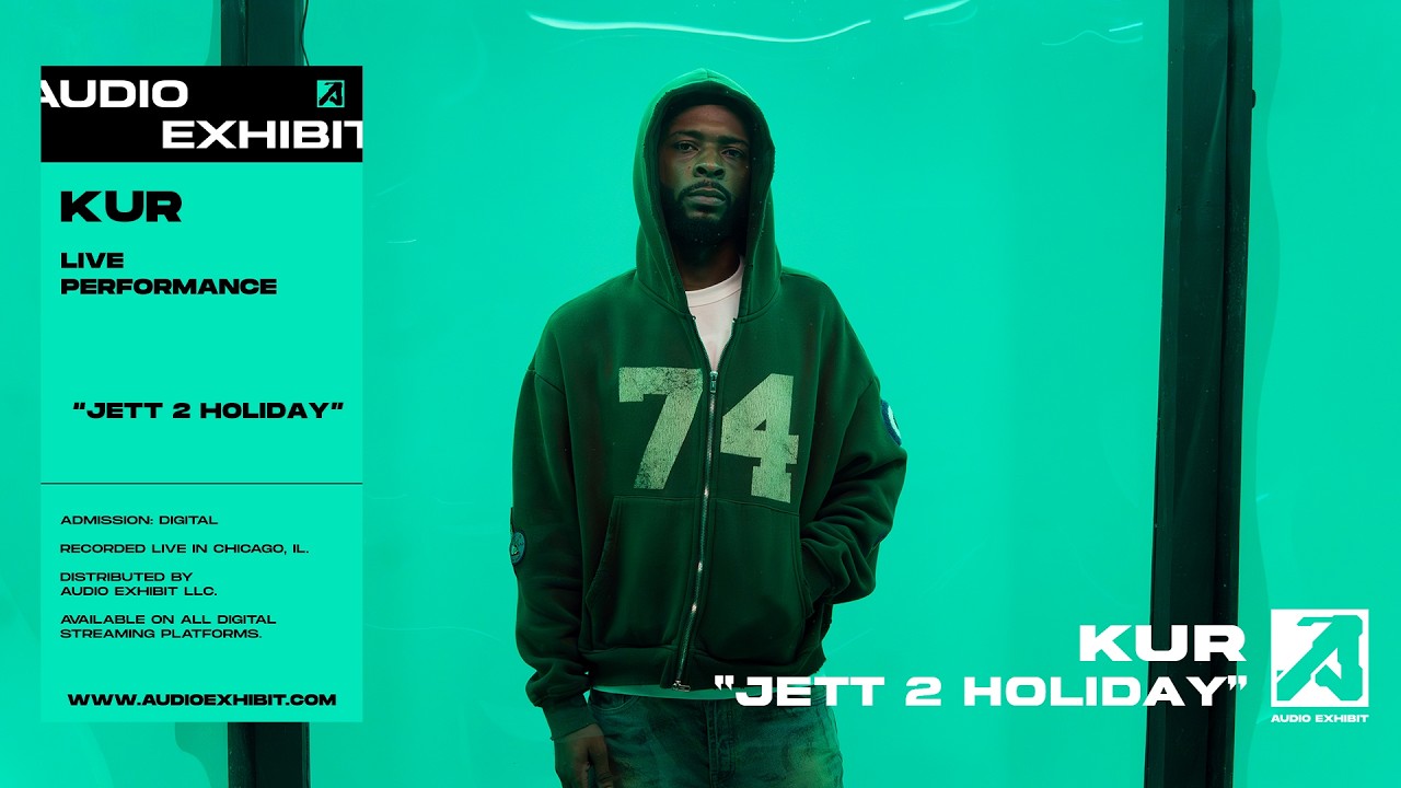 KUR - JETT 2 HOLIDAY (Live Performance) | Audio Exhibit