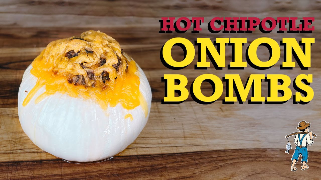 Hot Chipotle Onion Bombs | Dan-O's Seasoning Recipes
