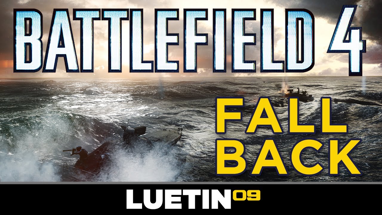 Battlefield 4 | Fall Back [Nansha Strike Carrier Assault Breakdown]
