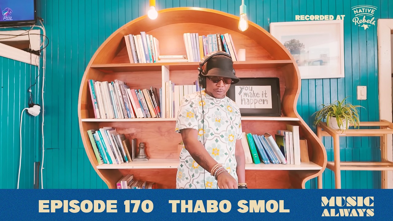 E170 Music Always x Thabo Smol