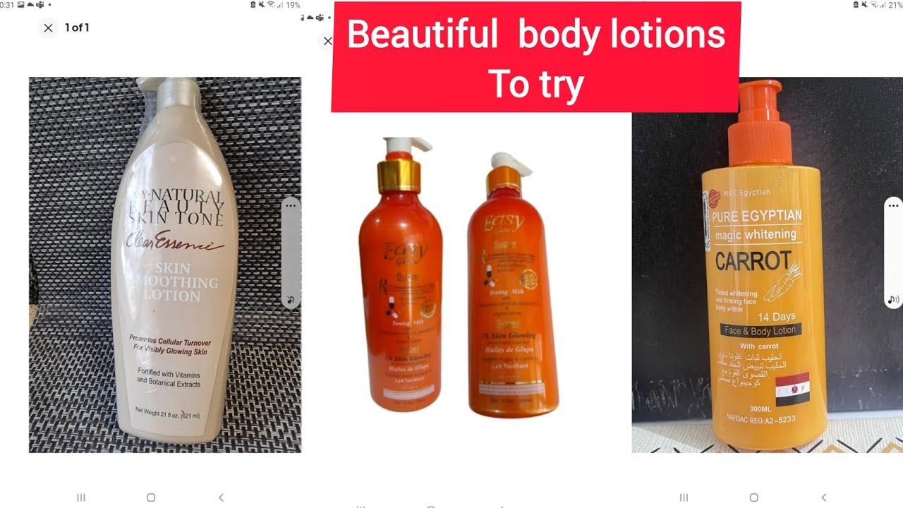 AMAZING BODY LOTIONS THAT IS GOOD AND SAFE TO USE.  PART ONE