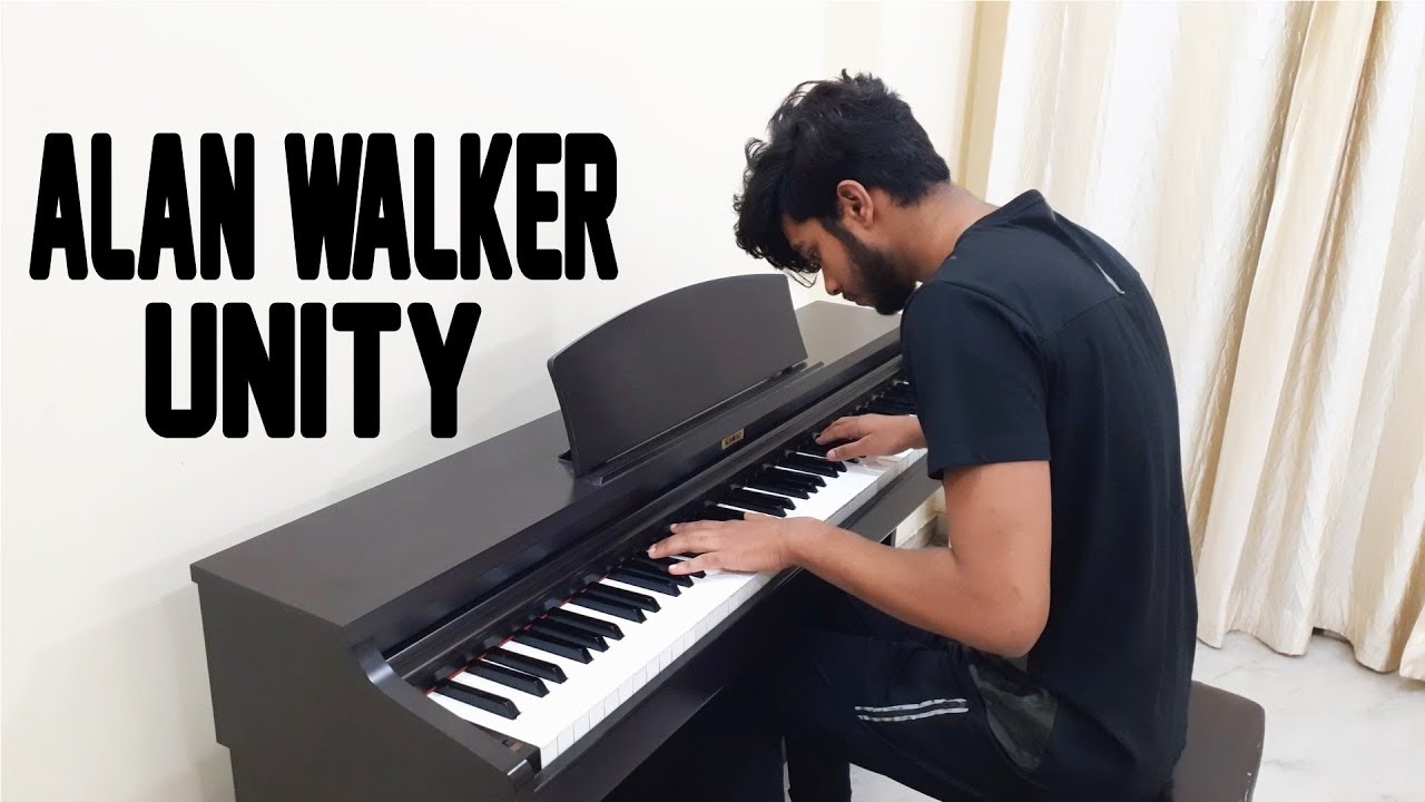 Alan Walker - Unity - Piano Cover