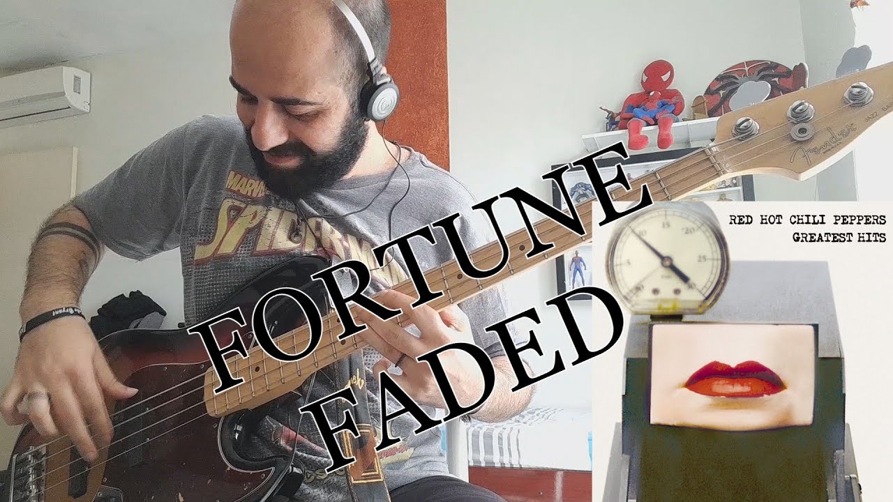 Fortune Faded (Red Hot Chili Peppers) BASS COVER