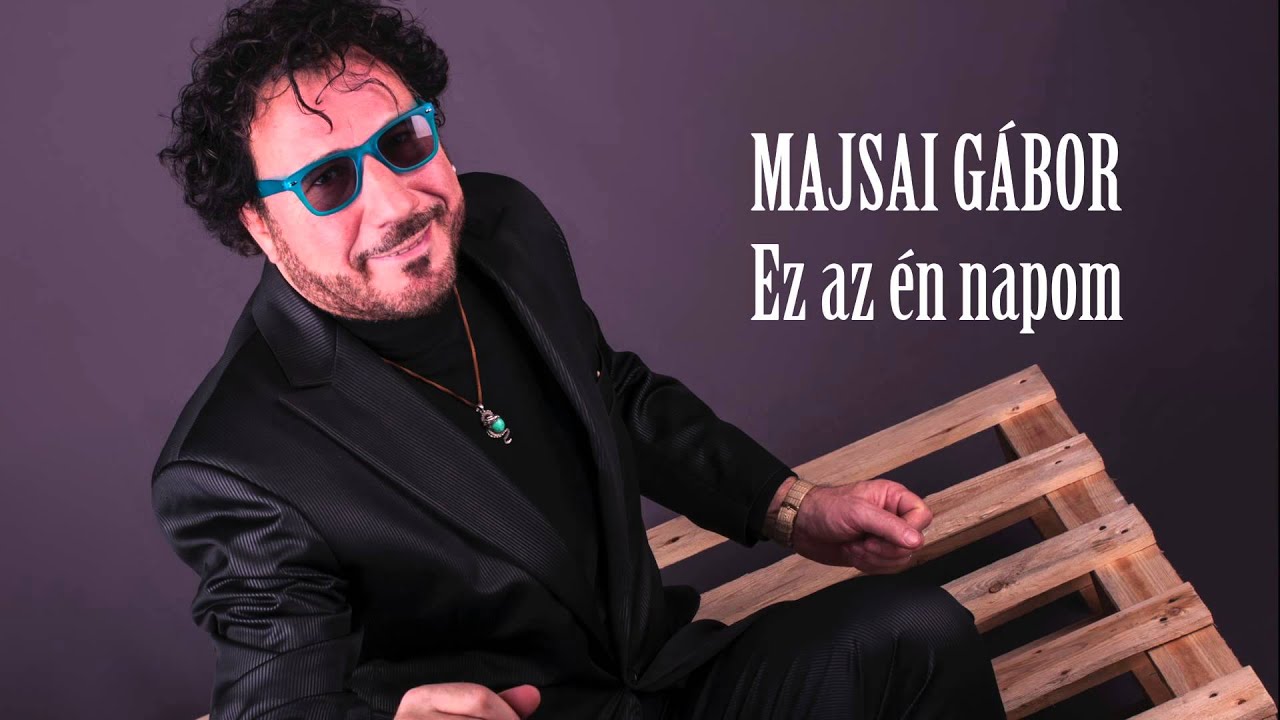 Majsai Gábor - Ez az én napom (Official Cover)