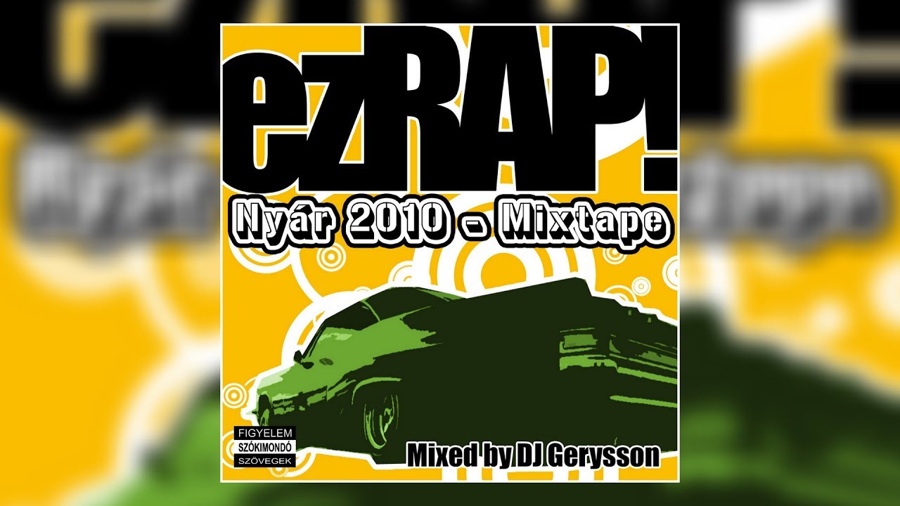 ezRAP Ny&aacute;r 2010 Mixtape Mixed by DJ Gerysson