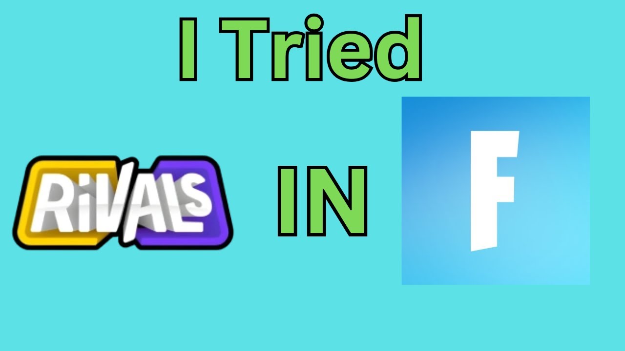 I tried Rivals in FORTNITE!