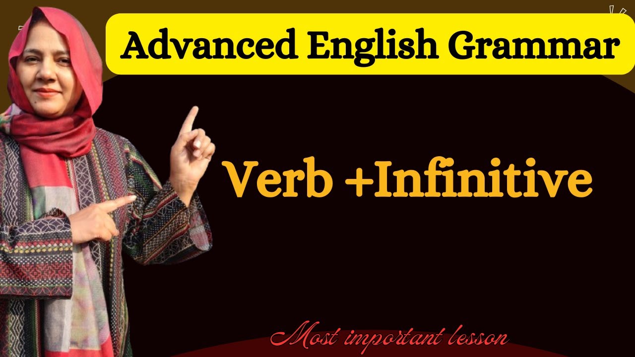 Verb + Infinitive || Learn Important Grammar Concept