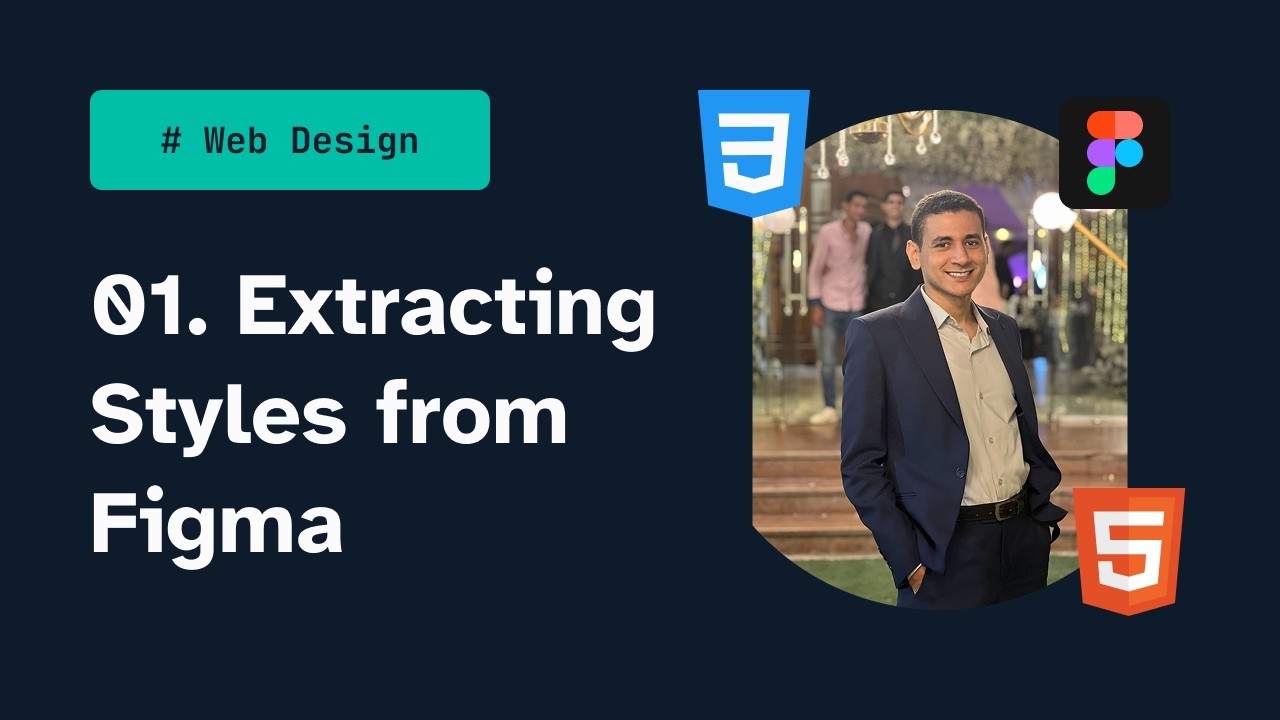 01 - Extracting Styles from Figma