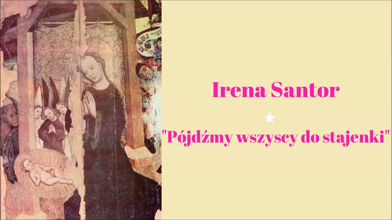 Irena Santor - Pójdźmy wszyscy do stajenki [Official Audio]