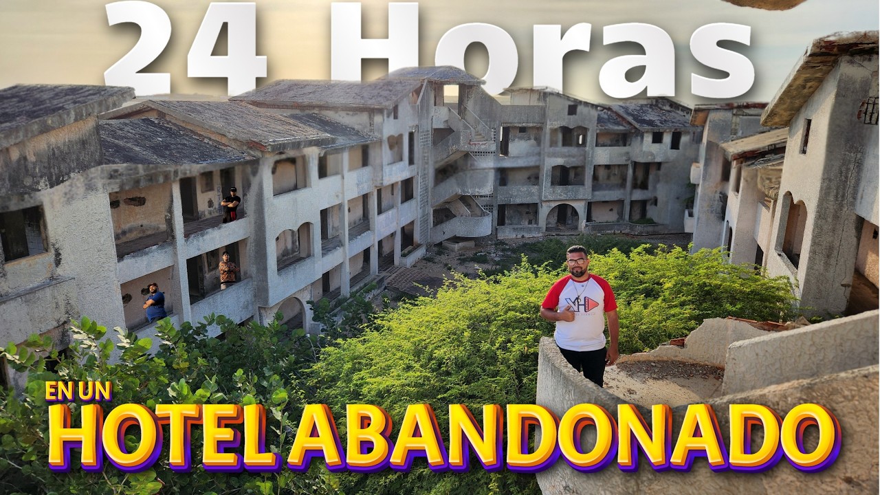 24 HORAS EN EL HOTEL ABANDONADO - RUINAS DE MEDANO CARIBE