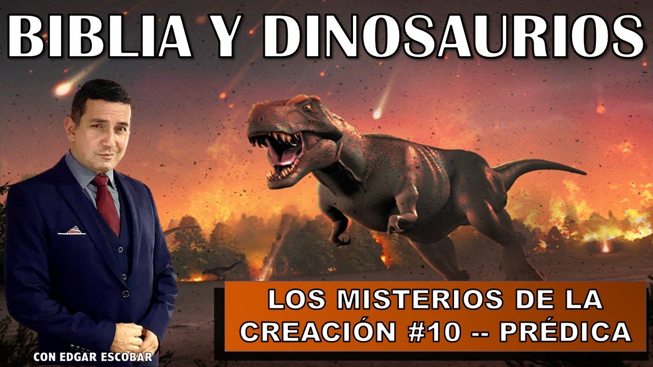 Existieron realmente los Dinosaurios?  #biblialibre #edgarescobar