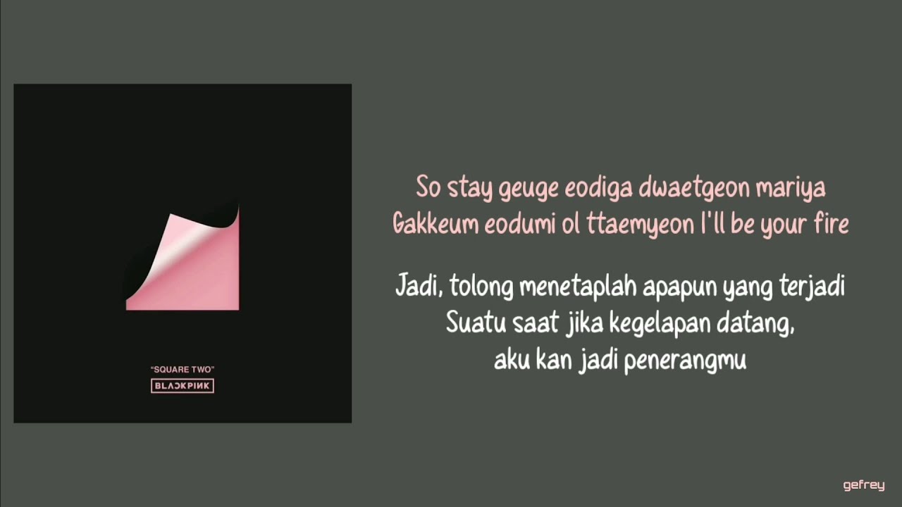 BLACKPINK - STAY (블랙핑크 - STAY) | [Lirik Rom. dan Terjemahan]