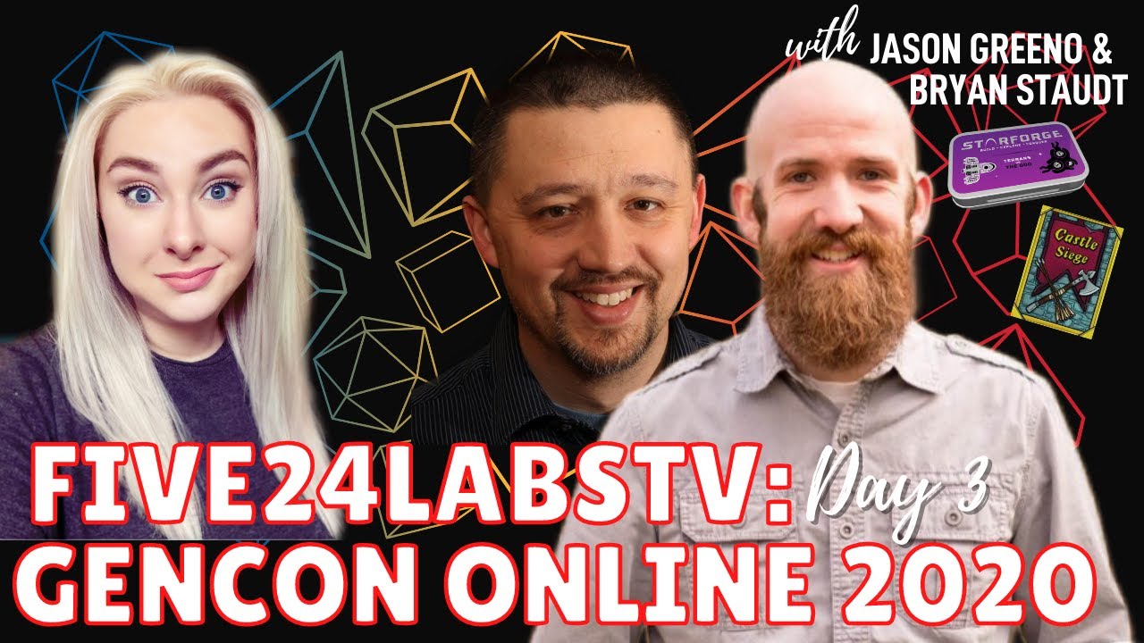 Five24LabsTV: GenCon Day 3