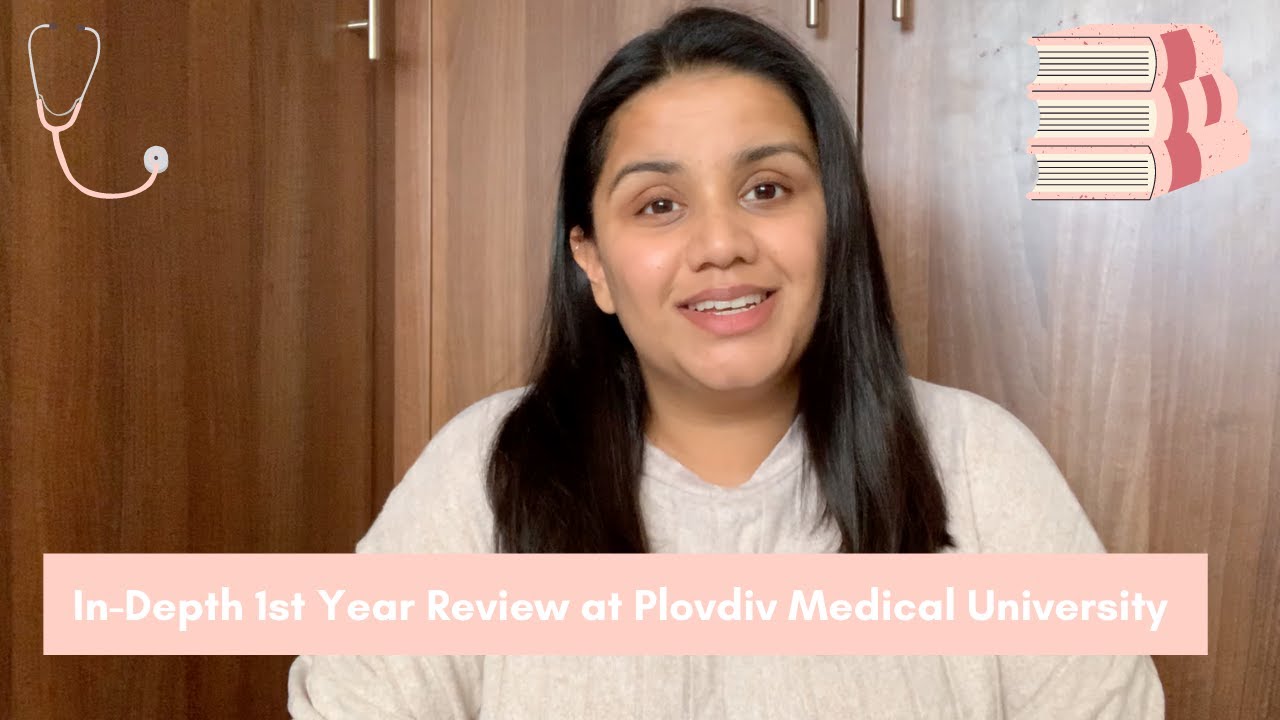 In-Depth First Year Review at Plovdiv Medical University!!