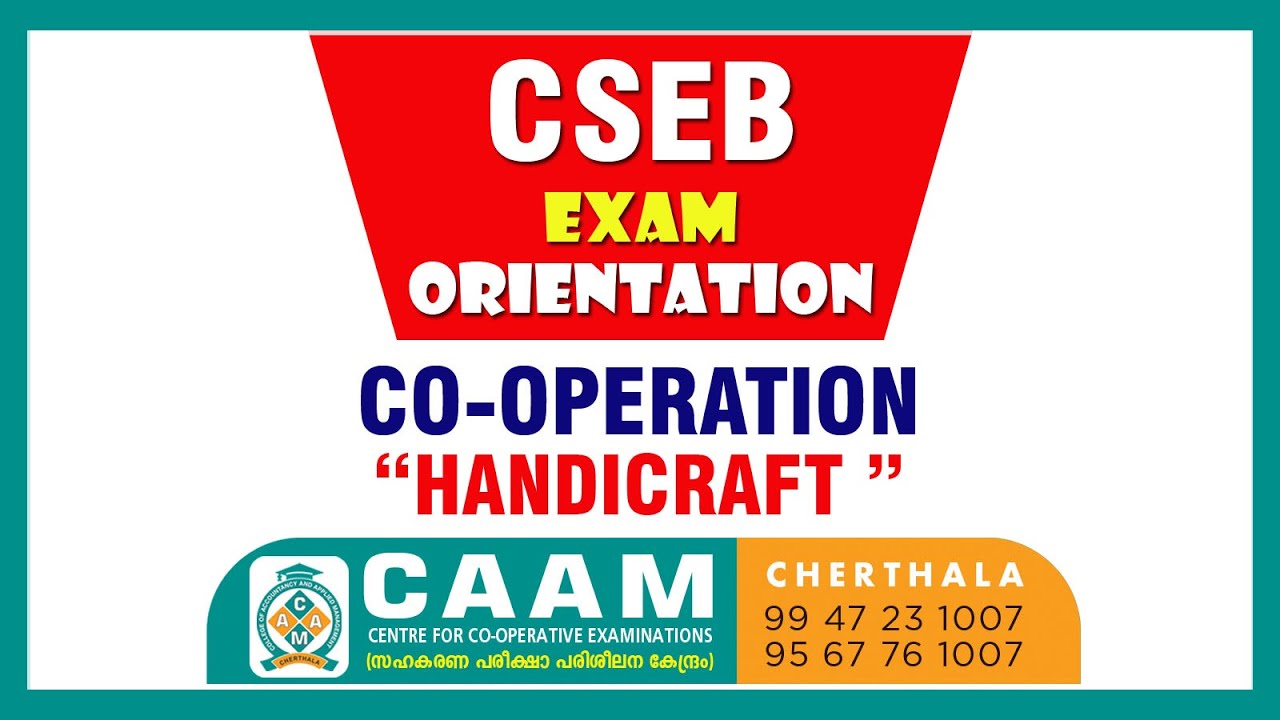 CSEB EXAM BASED CO - OPERATION TOPIC -  HANDICRAFT