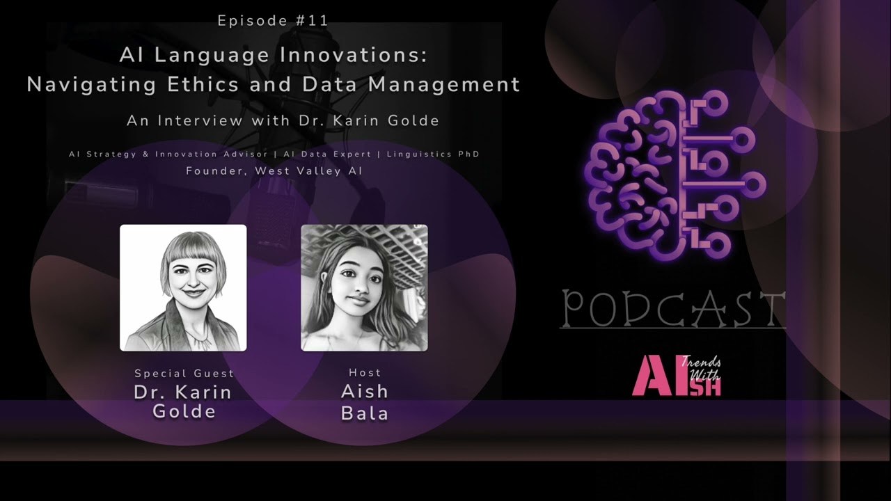 AI Language Innovations: Navigating Ethics and Data Management: Dr. Karin Golde