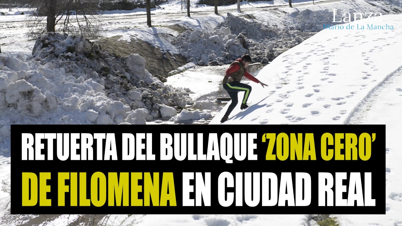 Retuerta del Bullaque 'zona cero' de Filomena en Ciudad Real