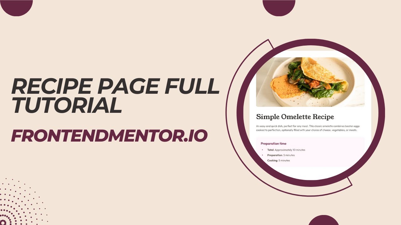 Fronend Mentor Recipe Page Full Tutorial