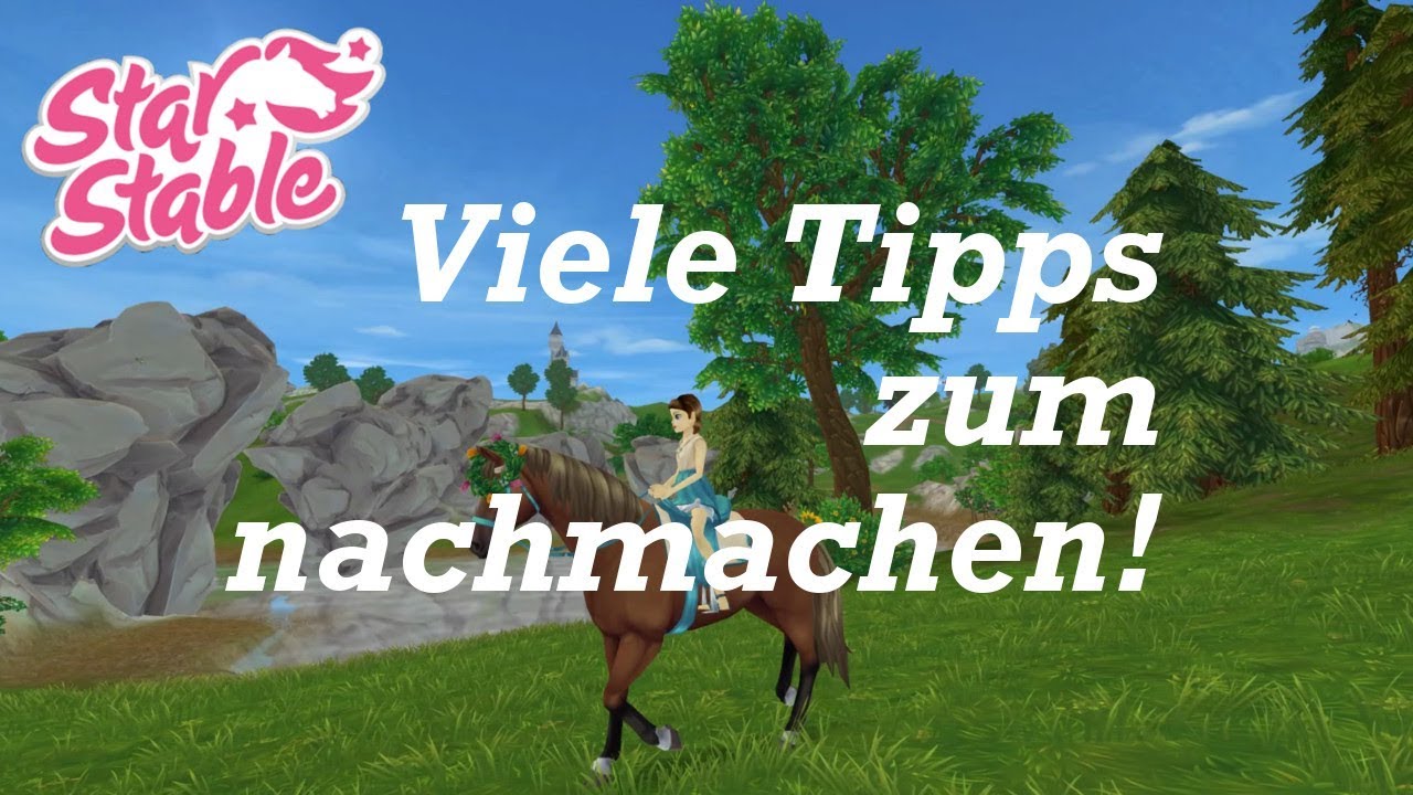 Viele Tipps zum nachmachen | Star Stable