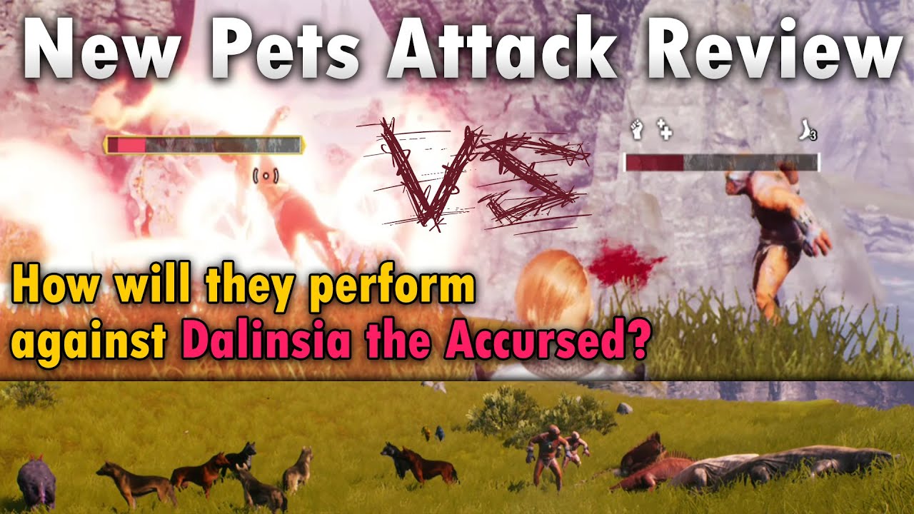New Pets Attack Review | How will they perform against Dalinsia the Accursed? | Conan Exiles