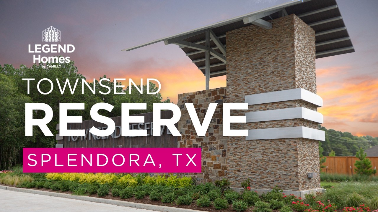 Townsend Reserve | New Homes in Splendora, Texas
