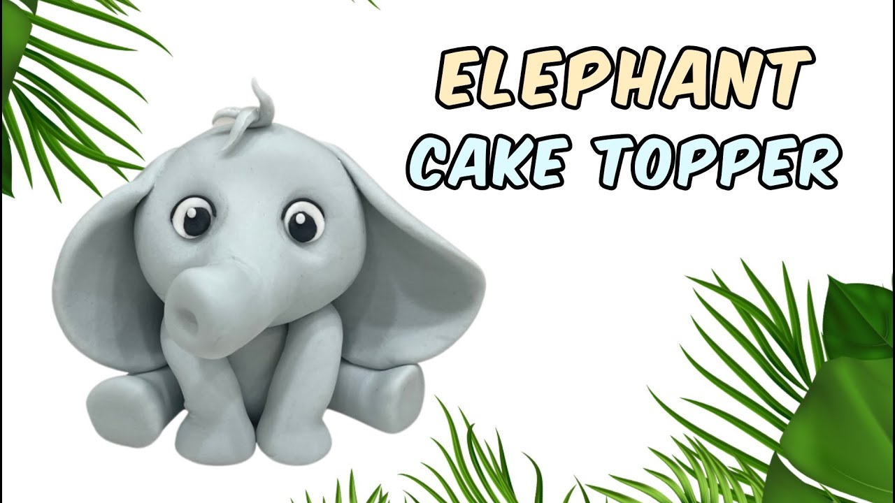 How to make an elephant cake topper with fondant | Cake decorating tutorials | Sugarella Sweets