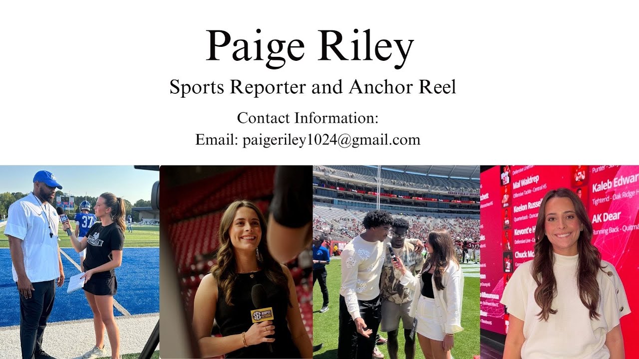 Paige Riley Sports Anchor and Reporter Reel