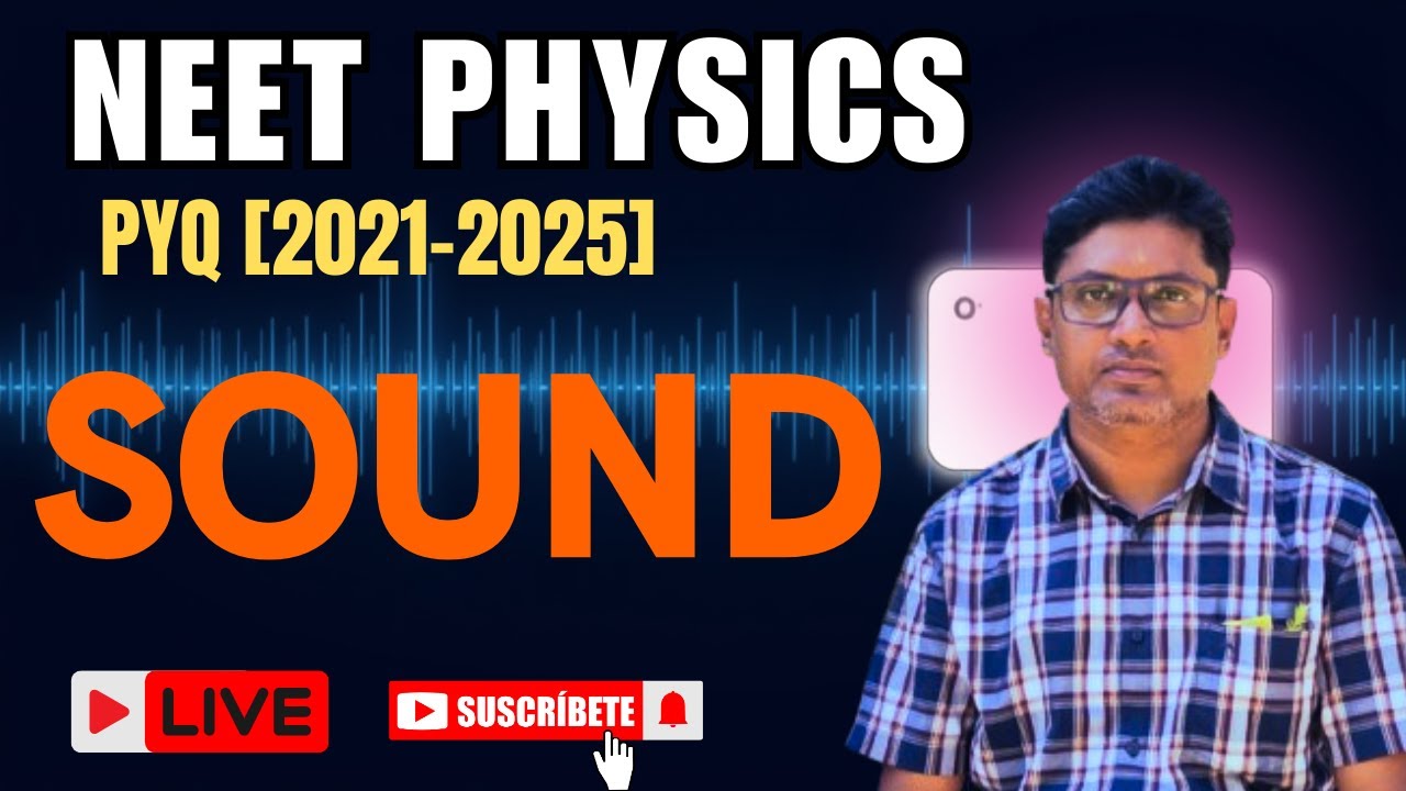 NEET Physics PYQ: Sound Chapter | Most Important Questions with Tricks