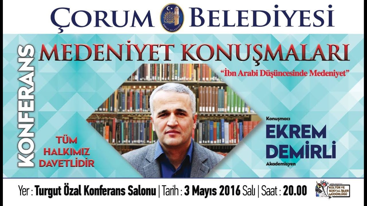 Medeniyet Konuşmaları Ekrem Demirli