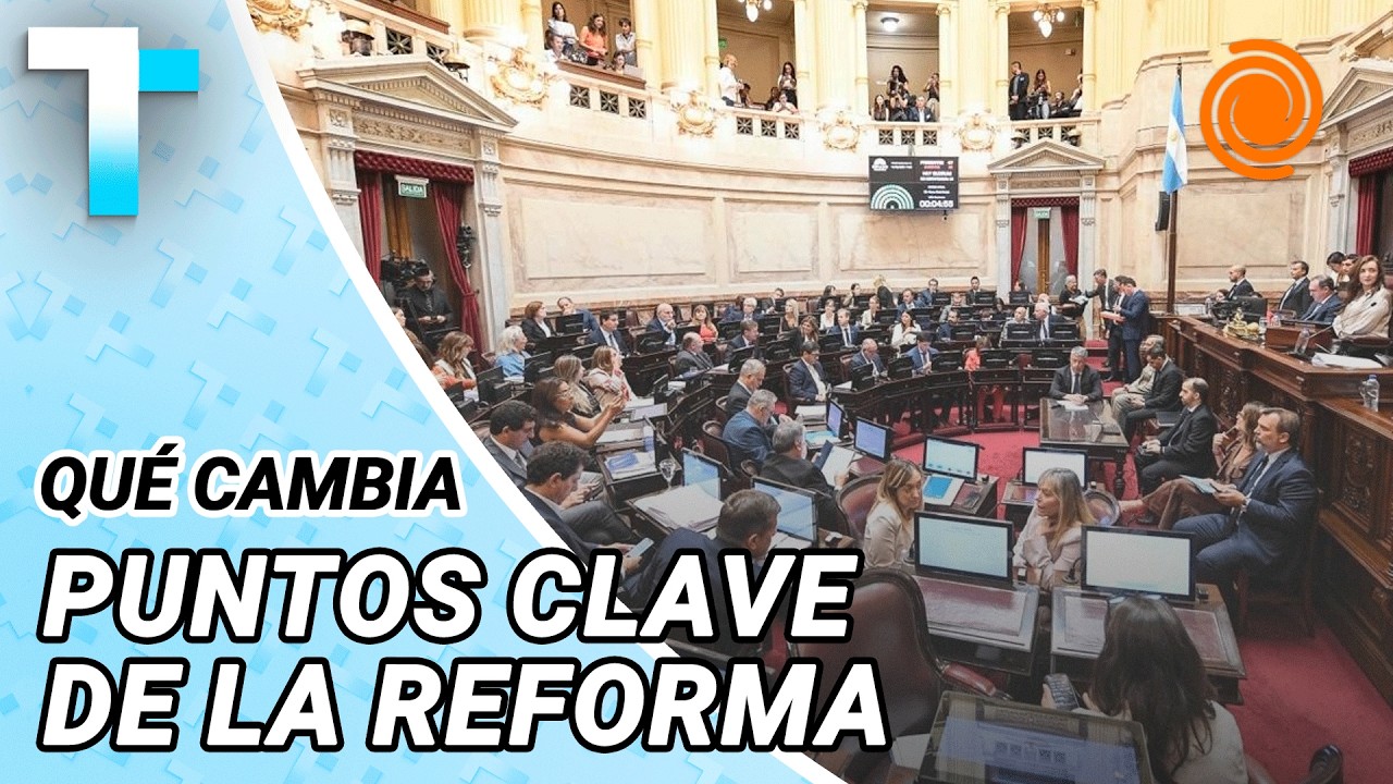 Reforma laboral: qué cambia tras la aprobación en el Senado y cuáles son los puntos clave