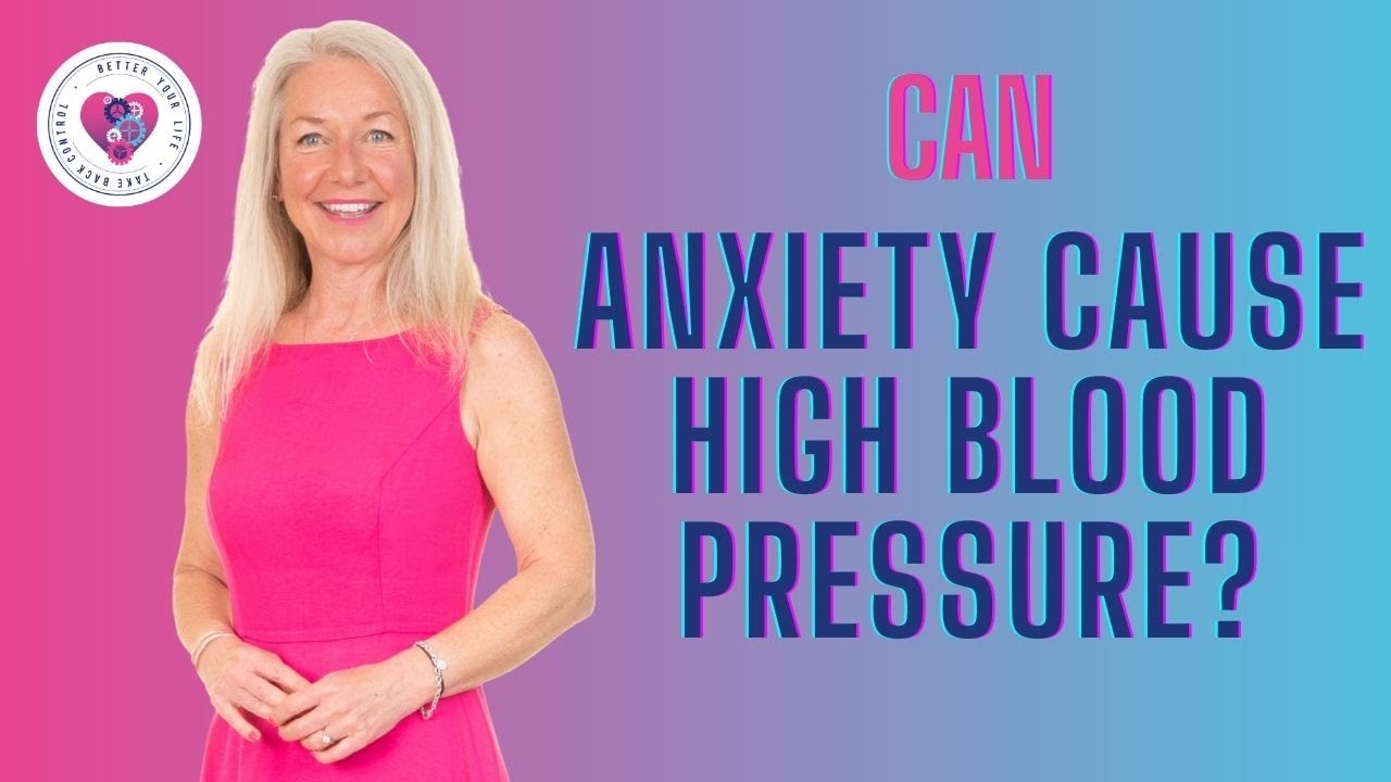 Can Anxiety Cause High Blood Pressure?