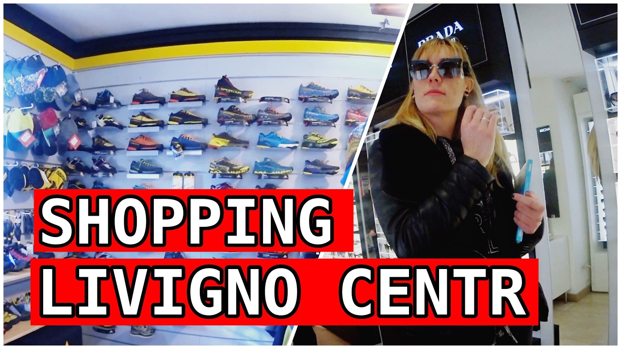 Livigno Centr: SHOPPING