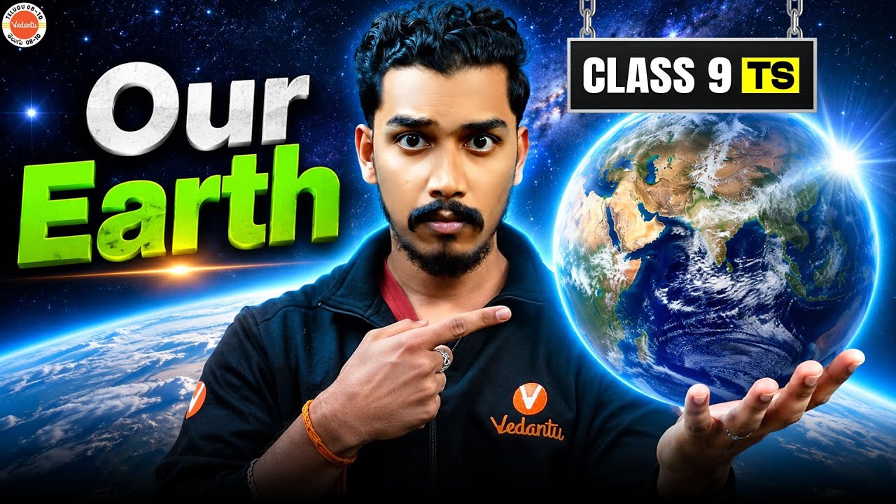 TS State Board Class 9 Geography (Social): Our Earth 🌍 | Rupesh Sir