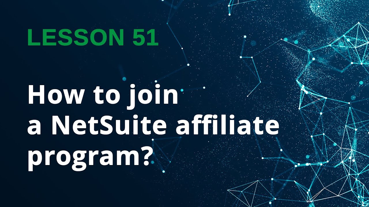NetSuite Partner Program Explained in 2 Minutes! - Lesson 51