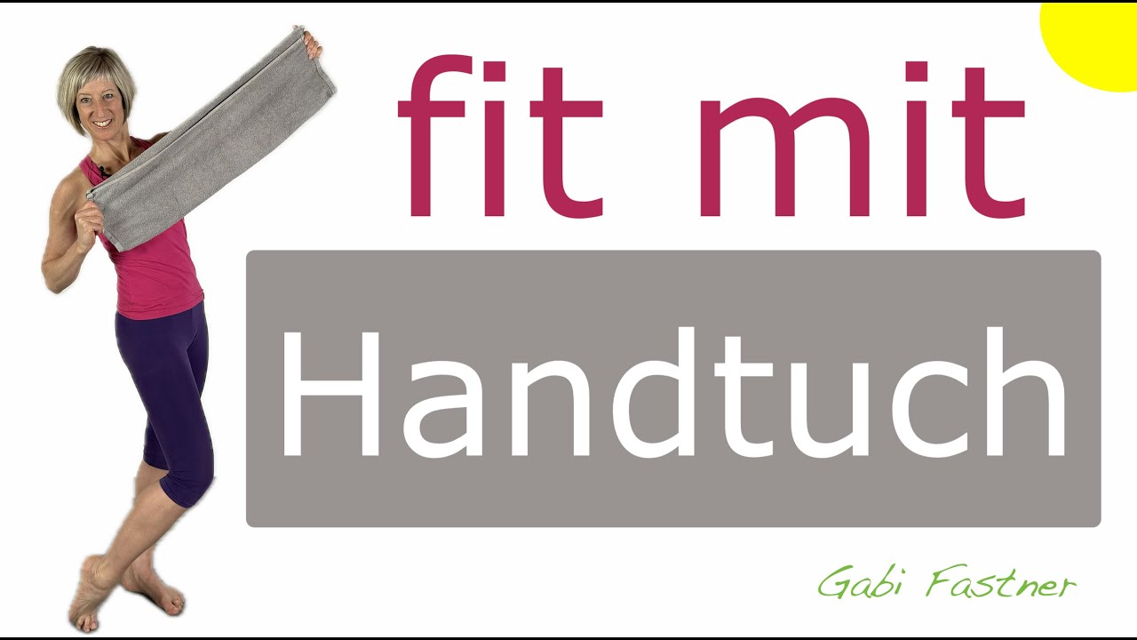 🀄️ 30 min. fit mit Handtuch | raffiniertes Ganzkörpertraining mit dem Handtuch als Hilftmittel