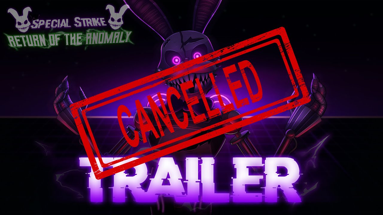 [CANCELLED]  Special Strike: Return of The Anomaly | Trailer