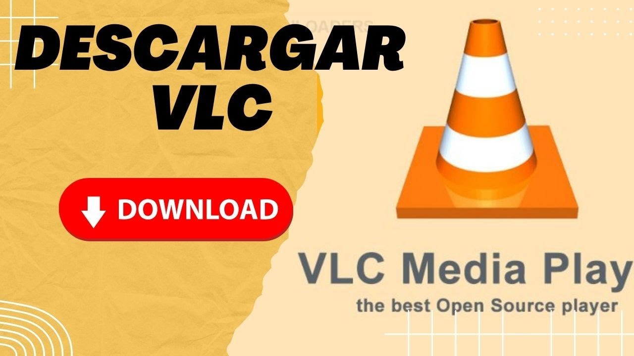 📥 C&oacute;mo Descargar e Instalar VLC Media Player en 2024