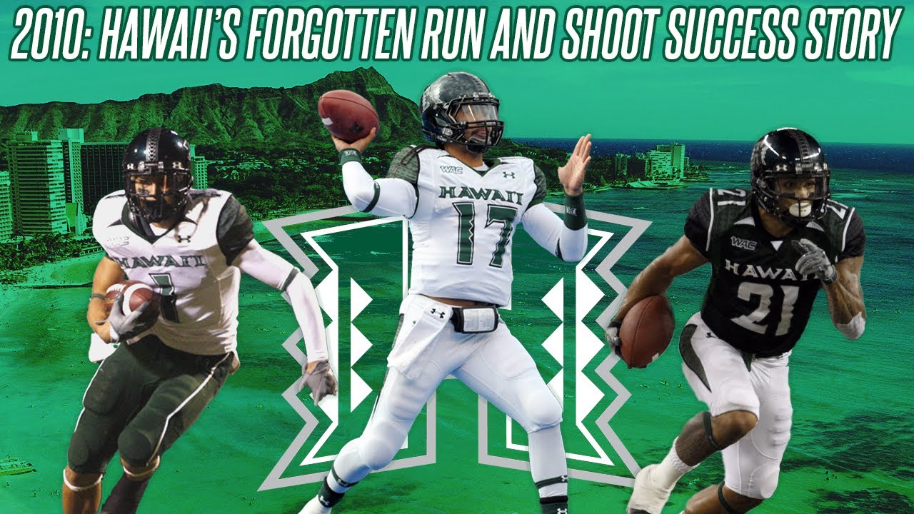 2010: Hawaii's Forgotten Run and Shoot Success Story