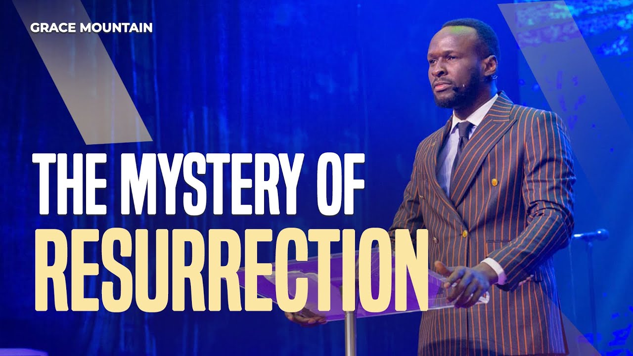 The Mystery of Resurrection