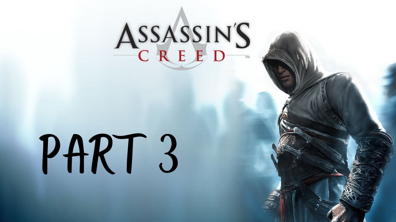 Assassin's Creed w/Mods - Part 3