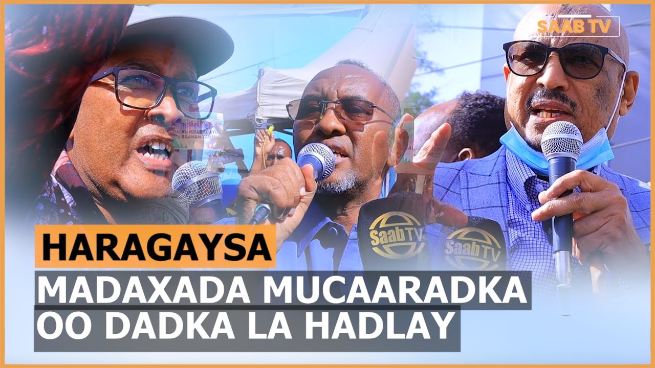 Mudaharaad Saaka ka dhacay Magaalada Hargaysa iyo Mucaaradka oo Bulshada la hadlay.