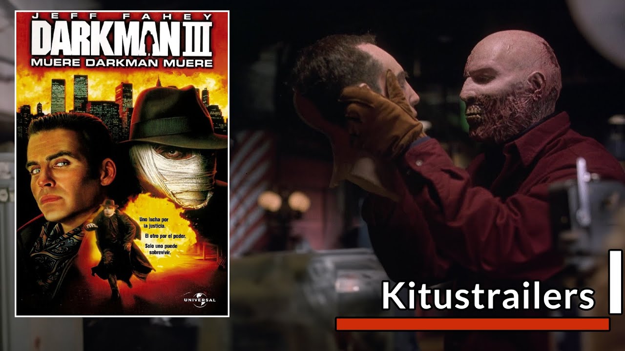 Kitustrailers : DARKMAN 3 - EL DESAFIO (Trailer en espa&ntilde;ol)