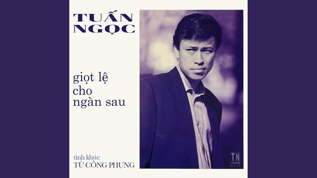 Giọt Lệ Cho Ngàn Sau