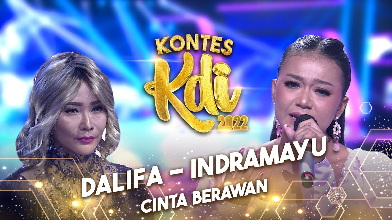 Dalifa - Cinta Berawan | KONTES KDI 2022
